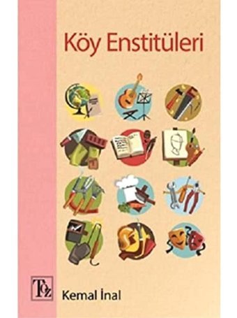 Köy Enstitüleri Kemal İnal Töz Yayınları