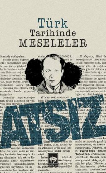 Türk Tarihinde Meseleler Hüseyin Nihal Atsız Ötüken Neşriyat
