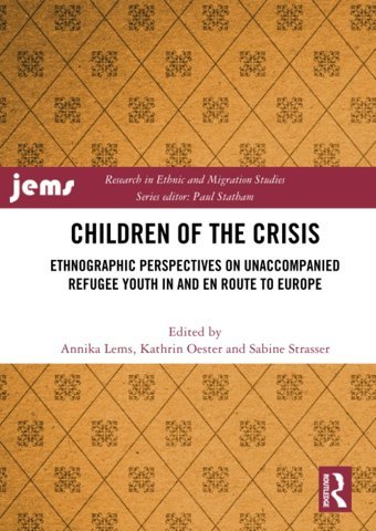 Children Of The Crisis (Research In Ethnic And Migration Studies) Routledge