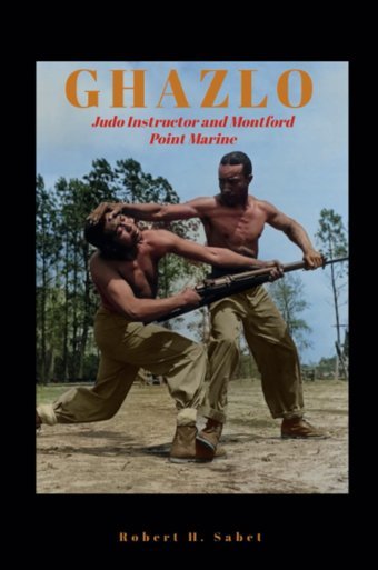 Ghazlojudo Instructor And Montford Point Marine Sabet, Robert H.