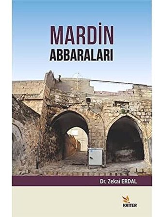 MardIn Abbaraları Zekai Erdal Kriter Basım Yayın Dağıtım