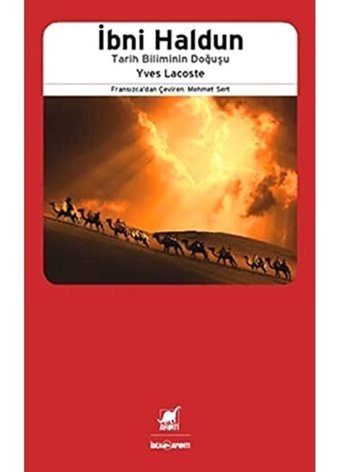İbni Halduntarih BiliminIn Doğuşu Yves Lacoste Ayrıntı Yayınları
