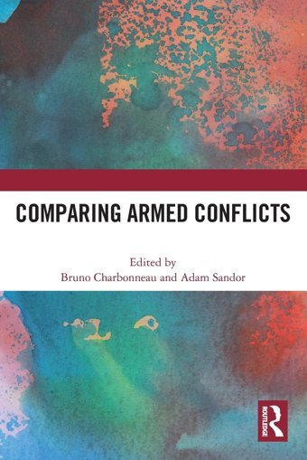Comparing Armed Conflicts Routledge