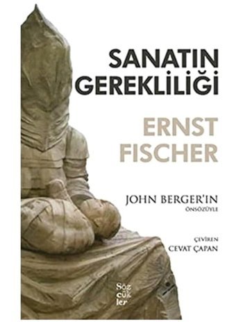 Sanatın Gerekliliği Ernst Fischer Sözcükler