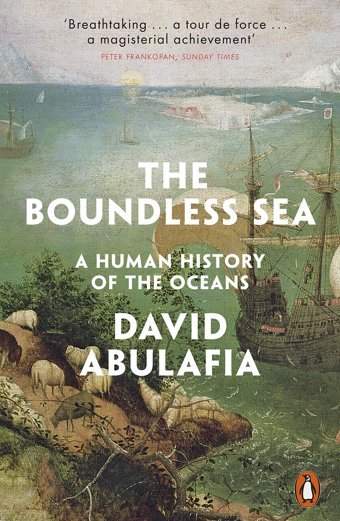 The Boundless Seaa Human History Of The Oceans Abulafia, David Penguin