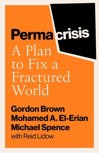 Permacrisisa Plan To Fix A Fractured World Brown, Gordon Simon And Schuster