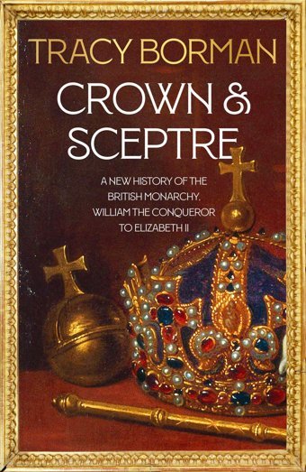 Crown & Sceptre Borman, Tracy Hodder & Stoughton