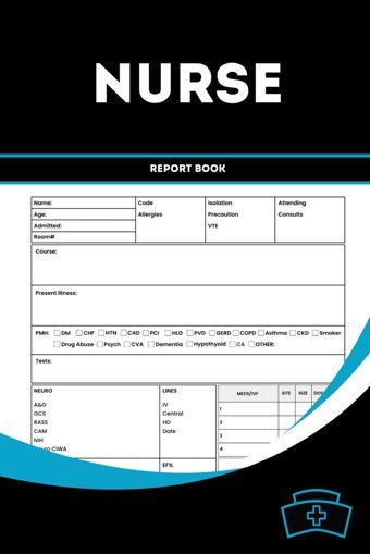 Nurse Report Book: Critical Care Chronicles: A Comprehensive Icu Nurse Report Companion Tcho, Kama Independently Publıshed