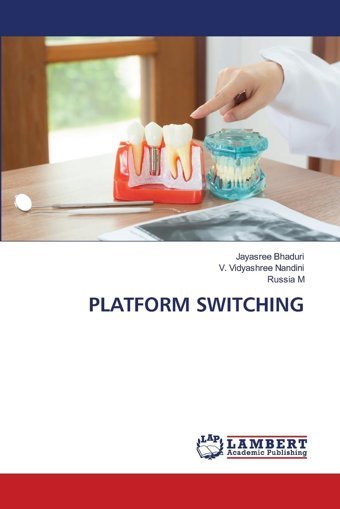 Platform Swıtchıng: De Bhaduri, Jayasree Lap Lambert Academic Publishing
