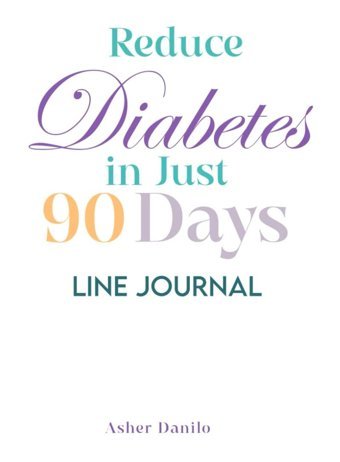 Reduce Diabetes Danilo, Asher Independently Publıshed