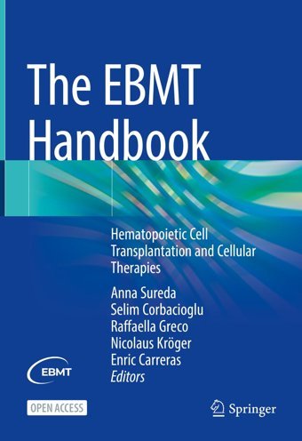 The Ebmt Handbook: Hematopoietic Stem Cell Transplantation And Cellular Therapies Springer