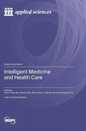 Intelligent Medicine And Health Care Mdpı Ag