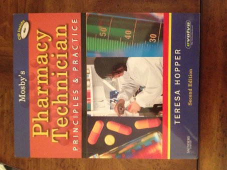 Mosby'S Pharmacy Technician: Principles And Practice Hopper, Teresa Saunders