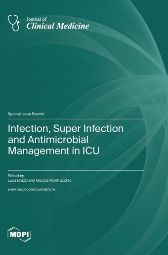 Infection, Super Infection And Antimicrobial Management İn Icu Mdpı Ag