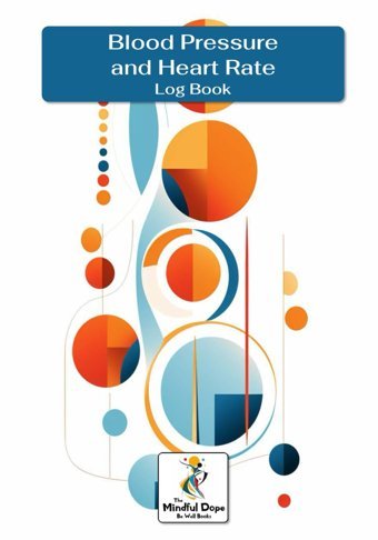 Blood Pressure And Heart Rate Log Book Mcstern, Monty Independently Publıshed
