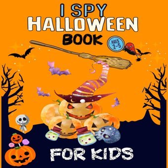 I Spy Halloween Book For Kids: A Fun Activity Book With Spooky Guessing Games For Toddlers David, Bloozd Independently Publıshed