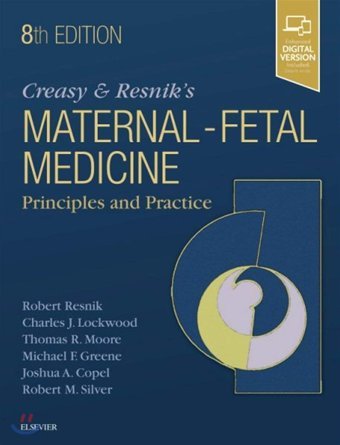 Creasy And Resnik'S Maternal-Fetal Medicine: Principles And Practice Resnik Md, Robert Elsevier