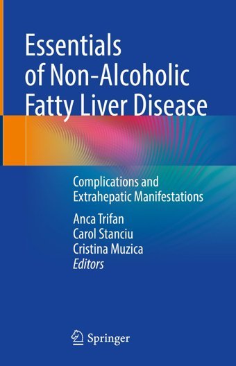 Essentials Of Non-Alcoholic Fatty Liver Disease: Complications And Extrahepatic Manifestations Springer