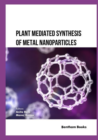 Plant Mediated Synthesis Of Metal Nanoparticles Rani, Anita Bentham Science Publishers