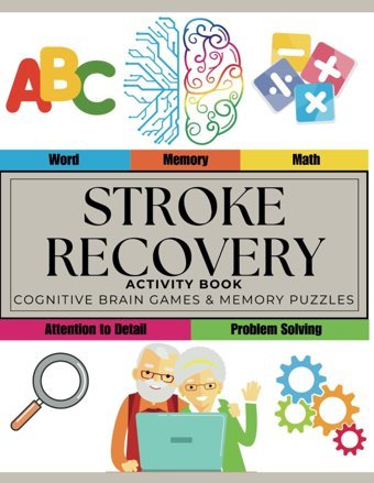 Stroke Recovery Activity Book: Cognitive Brain Games And Memory Puzzles Studio, Methse Independently Publıshed