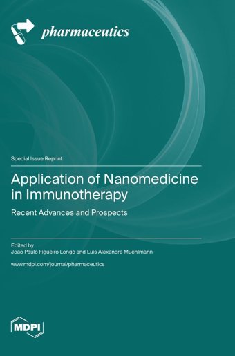Application Of Nanomedicine İn Immunotherapy: Recent Advances And Prospects Mdpı Ag