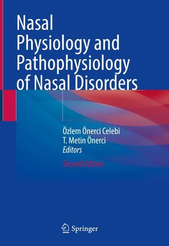 Nasal Physiology And Pathophysiology Of Nasal Disorders Springer