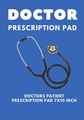 Doctor Prescription Pad For Doctors: Patient Record Book | Doctors Patient Prescription Rx Pad Paper House, Design Independently Publıshed