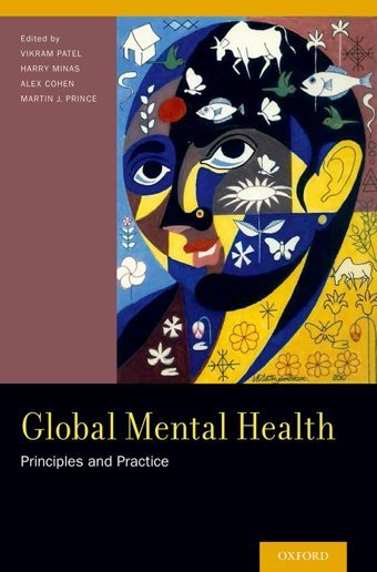 Global Mental Health: Principles And Practice Oxford Unıversıty Press