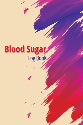 Blood Sugar Logbook Jones, David Independently Publıshed