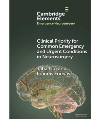 Clinical Priority For Common Emergency And Urgent Conditions İn Neurosurgery (Elements İn Emergency Neurosurgery) Lilo, Taha Cambridge University Press, Uk