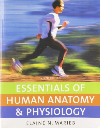 Essentials Of Human Anatomy & Physiology (9Th Edition) Marieb, Elaine N. Pearson