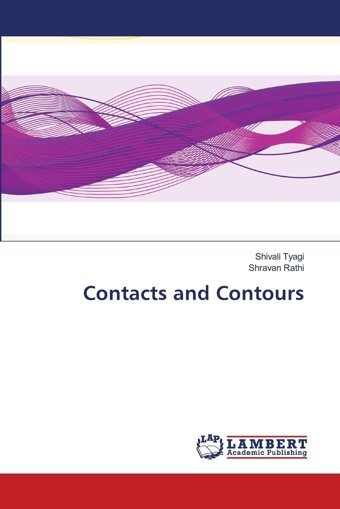 Contacts And Contours: De Tyagi, Shivali Lap Lambert Academic Publishing