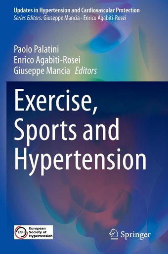 Exercise, Sports And Hypertension (Updates İn Hypertension And Cardiovascular Protection) Springer