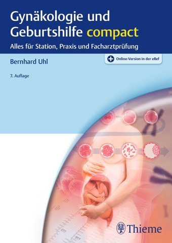 Gynkologie Und Geburtshilfe Compact Uhl, Bernhard Georg Thieme Verlag