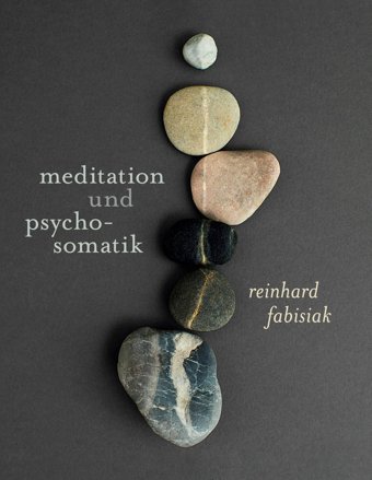 Meditation Und Psychosomatik Fabisiak, Reinhard Bod Books On Demand
