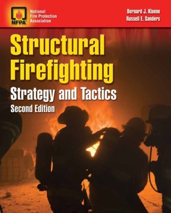 Structural Firefighting: Strategy And Tactics Klaene, Bernard Jones Bartlett Learning