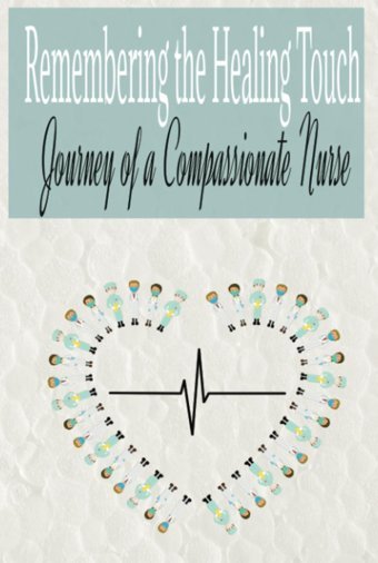 Remembering The Healing Touch: Journey Of A Compassionate Nurse. Hardcover 6X9 For Retirement Keepsake Or Funeral Guest Book Prints, Thoughtful Independently Publıshed
