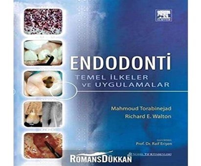 Endodonti Temel İlkeler Ve Uygulamalar Mahmoud Torabinejad Nobel Tıp Kitabevleri