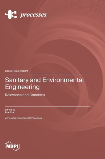 Sanitary And Environmental Engineering: Relevance And Concerns Mdpı Ag