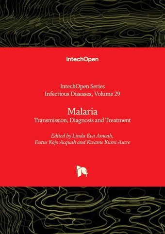 Malaria Transmission, Diagnosis And Treatment: 29 Intechopen