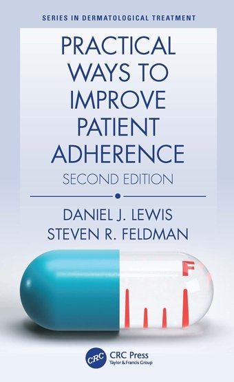 Practical Ways To Improve Patient Adherence Lewis, Daniel J Crc Press Inc