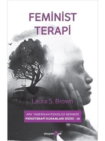 Feminist Terapi Laura S. Brown Okuyan Us Yayın