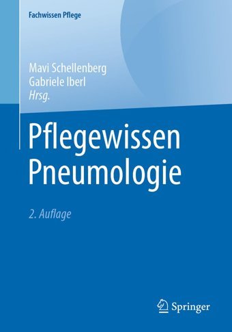 Pflegewissen Pneumologie (Fachwissen Pflege) Springer