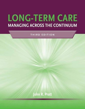 Long-Term-Care John-Pratt Jones And Bartlett Publishers
