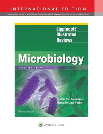 Lippincott Illustrated Reviews: Microbiology (Lippincott Illustrated Reviews Series) Lippincott Williams And Wilkins