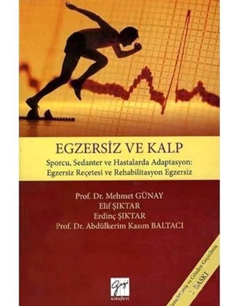 Egzersiz Ve Kalp Mehmet Günay Gazi Kitabevi Sınav Kitapları