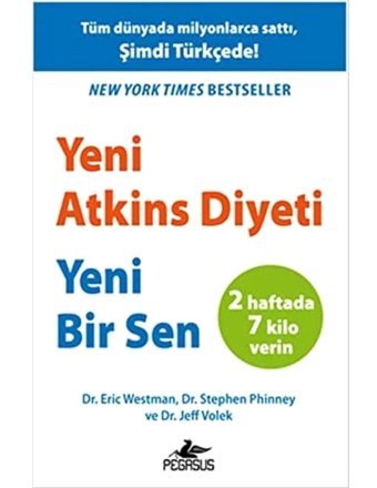 Yeni Atkins Diyeti Yeni Bir Sen Jeff Volek Pegasus Yayınları