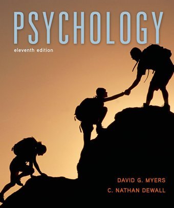 Psychology, 11Th Edition Myers, David G. Worth Publishers