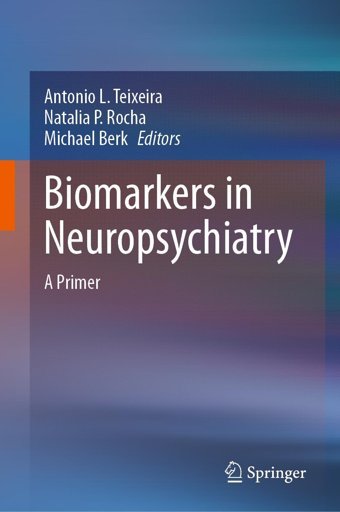 Biomarkers İn Neuropsychiatry: A Primer Springer