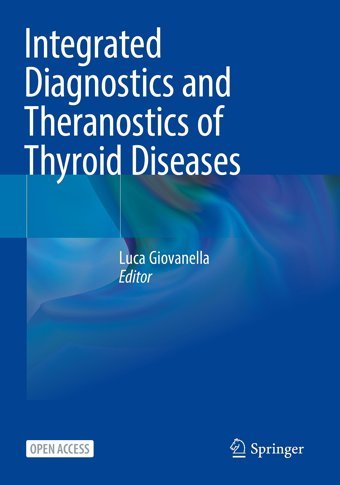 Integrated Diagnostics And Theranostics Of Thyroid Diseases Springer